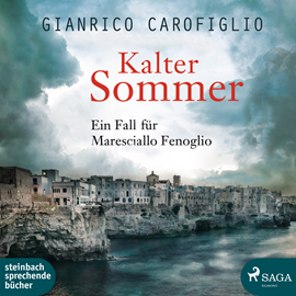 Hörbuch Kalter Sommer - Ein Fall für Maresciallo Fenoglio  - Autor Gianrico Carofiglio   - gelesen von Erich Wittenberg