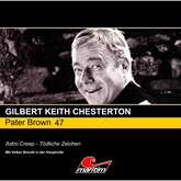 Hörbuch Astro Creep - Tödliche Zeichen (Pater Brown 47)  - Autor Gilbert Keith Chesterton   - gelesen von Schauspielergruppe