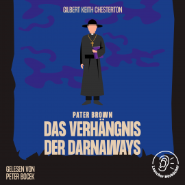 Hörbuch Das Verhängnis der Darnaways  - Autor Gilbert Keith Chesterton   - gelesen von Michael Schwarzmaier