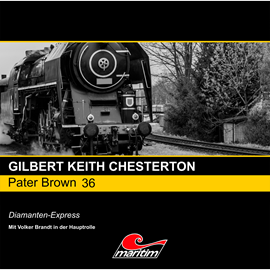 Hörbuch Diamanten-Express (Pater Brown 36)  - Autor Gilbert Keith Chesterton   - gelesen von Schauspielergruppe