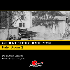 Hörbuch Die Blutstein-Legende (Pater Brown 31)  - Autor Gilbert Keith Chesterton   - gelesen von Schauspielergruppe