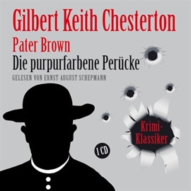 Hörbuch Die purpurfarbene Perücke  - Autor Gilbert Keith Chesterton   - gelesen von Ernst-August Schepmann