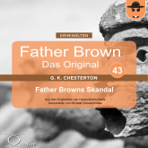 Father Brown 43 - Father Browns Skandal (Das Original)