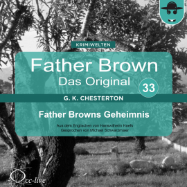 Hörbuch Father Browns Geheimnis  - Autor Gilbert Keith Chesterton   - gelesen von Michael Schwarzmaier