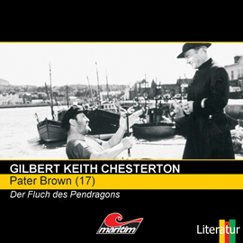 Hörbuch Der Fluch der Pendragons (Pater Brown 17)  - Autor Gilbert Keith Chesterton   - gelesen von Schauspielergruppe