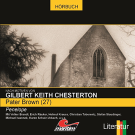 Hörbuch Penelope (Pater Brown 27)  - Autor Gilbert Keith Chesterton;Maureen Butcher   - gelesen von Schauspielergruppe