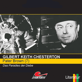 Hörbuch Das Paradies der Diebe (Pater Brown 7)  - Autor Gilbert Keith Chesterton   - gelesen von Schauspielergruppe