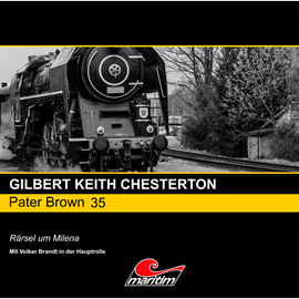 Hörbuch Rätsel um Milena (Pater Brown 35)  - Autor Gilbert Keith Chesterton   - gelesen von Schauspielergruppe