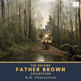 Hörbuch The Second Father Brown Collection  - Autor Gilbert Keith Chesterton   - gelesen von Kirsten Wever