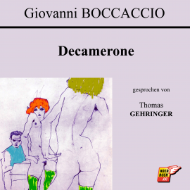 Hörbuch Decamerone  - Autor Giovanni Boccaccio   - gelesen von Thomas Gehringer