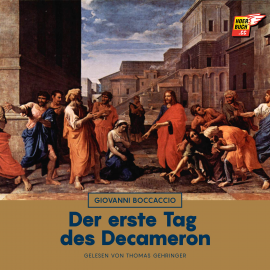 Hörbuch Der erste Tag des Decameron  - Autor Giovanni Boccaccio   - gelesen von Thomas Gehringer