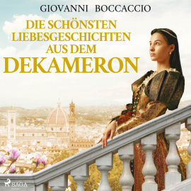 Hörbuch Die schönsten Liebesgeschichten aus dem Dekameron (Ungekürzt)  - Autor Giovanni Boccaccio   - gelesen von Schauspielergruppe