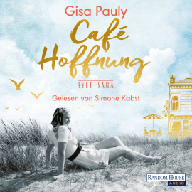 Hörbuch Café Hoffnung  - Autor Gisa Pauly   - gelesen von Simone Kabst