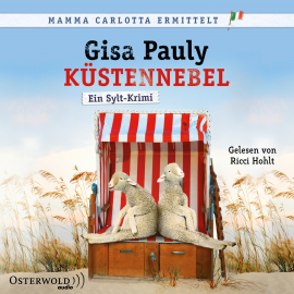Hörbuch Küstennebel (Mamma Carlotta  6)  - Autor Gisa Pauly   - gelesen von Ricci Hohlt