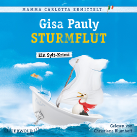 Hörbuch Sturmflut  - Autor Gisa Pauly   - gelesen von Christiane Blumhoff