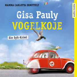 Hörbuch Vogelkoje (Mamma Carlotta 11)  - Autor Gisa Pauly   - gelesen von Christiane Blumhoff