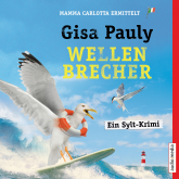 Hörbuch Wellenbrecher (Mamma Carlotta 12)  - Autor Gisa Pauly   - gelesen von Christiane Blumhoff