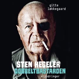Hörbuch Sten Hegeler. Dobbeltbastarden  - Autor Gitte Løkkegaard   - gelesen von Githa Lehrmann