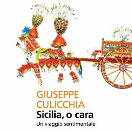 Hörbuch Sicilia, o cara  - Autor Giuseppe Culicchia   - gelesen von Oliviero Corbetta