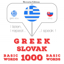 Hörbuch 1000 ουσιαστικό λέξεις Σλοβακίας  - Autor Γκάρντνερ   - gelesen von Ελένη Μερκούριος