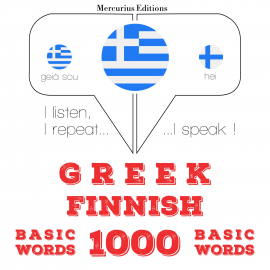 Hörbuch 1000 ουσιαστικό λέξεις στα Φινλανδικά  - Autor Γκάρντνερ   - gelesen von Ελένη Μερκούριος