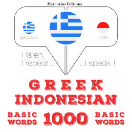 Hörbuch 1000 ουσιαστικό λέξεις στα Ινδονησιακά  - Autor Γκάρντνερ   - gelesen von Ελένη Μερκούριος