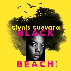 Hörbuch Black Beach (Unabridged)  - Autor Glynis Guevara   - gelesen von Raven Dauda