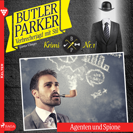 Hörbuch Agenten und Spione (Butler Parker 1)  - Autor Günter Dönges   - gelesen von Thorsten Breitfeldt