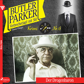 Hörbuch Der Drogenbaron (Butler Parker 6)  - Autor Günter Dönges   - gelesen von Thorsten Breitfeldt