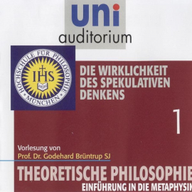 Hörbuch Die Wirklichkeit des spekulativen Denkens  - Autor Godehard Brüntrup   - gelesen von Godehard Brüntrup