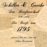 Schiller & Goethe – Der Briefwechsel 1794-1805