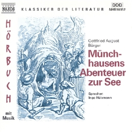 Hörbuch Münchhausens Abenteuer zur See  - Autor Gottfried August Bürger   - gelesen von Ingo Hülsmann