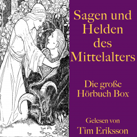 Hörbuch Sagen und Helden des Mittelalters  - Autor Gottfried von Straßburg   - gelesen von Tim Eriksson