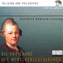 Hörbuch Die Erziehung des Menschengeschlechts  - Autor Gotthold Ephraim Lessing   - gelesen von Schauspielergruppe