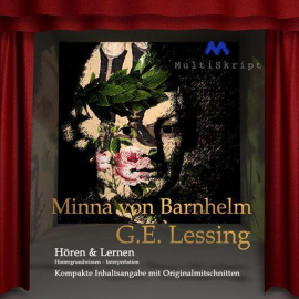 Hörbuch G. E. Lessing: Minna von Barnhelm  - Autor Gotthold Ephraim Lessing   - gelesen von Schauspielergruppe