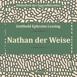 Hörbuch Nathan der Weise  - Autor Gotthold Ephraim Lessing   - gelesen von Hans Eckhardt