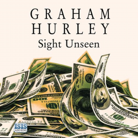 Hörbuch Sight Unseen  - Autor Graham Hurley   - gelesen von Julia Franklin