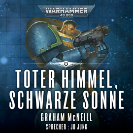 Hörbuch Warhammer 40.000: Die Chroniken des Uriel Ventris 3  - Autor Graham McNeill   - gelesen von Jo Jung
