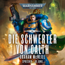 Hörbuch Warhammer 40.000: Die Chroniken des Uriel Ventris 7  - Autor Graham McNeill   - gelesen von Jo Jung