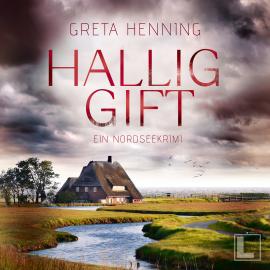 Hörbuch Halliggift - Ein Minke van Hoorn Krimi, Band 3 (ungekürzt)  - Autor Greta Henning   - gelesen von Verena Wolfien