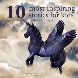 Hörbuch 10 most inspiring stories for kids  - Autor Grimm   - gelesen von Katie Haigh