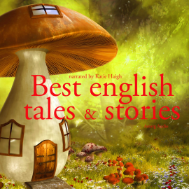 Hörbuch Best english tales and stories  - Autor Grimm   - gelesen von Katie Haigh