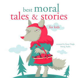 Hörbuch Best moral tales and stories  - Autor Grimm   - gelesen von Katie Haigh