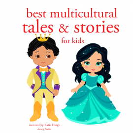 Hörbuch Best multicultural tales and stories from the world  - Autor Grimm   - gelesen von Katie Haigh