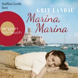 Hörbuch Marina, Marina (Ungekürzte Lesung)  - Autor Grit Landau   - gelesen von Steffen Groth