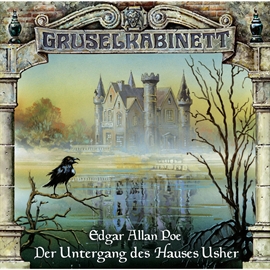 Hörbuch Der Untergang des Hauses Usher (Gruselkabinett 11)  - Autor Edgar Allan Poe   - gelesen von Diverse