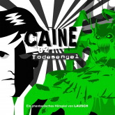 Caine 02: Todesengel