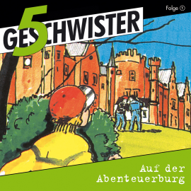 Hörbuch Auf der Abenteuerburg (5 Geschwister 1)  - Autor Günter Schmitz   - gelesen von Schauspielergruppe