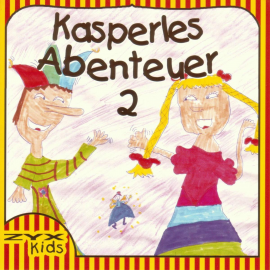 Hörbuch Kasperles Abenteuer 02  - Autor Günter Schmitz   - gelesen von Schauspielergruppe