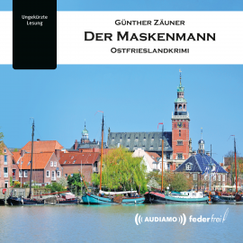 Hörbuch Der Maskenmann  - Autor Günther Zäuner   - gelesen von Günther Zäuner